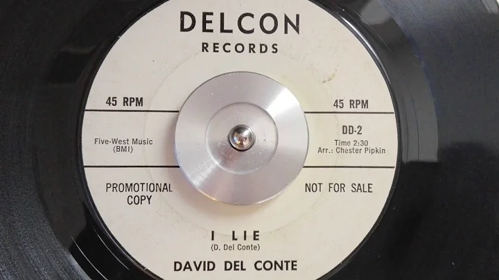 DAVID DEL CONTE - I LIE - DELCON RECORDS