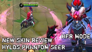 Upcoming Skin Review Hylos Phantom Seer Hfr Mode