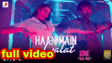 Haan Main Galat - Love Aaj Kal,Kartik,Sara,Pritam,Arijit Singh,Shashwat