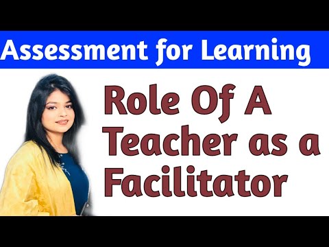 Role of a Teacher as a Facilitator | Assessment for Learning | Ncf 2005 | B.ed | CTET | DSSSB |