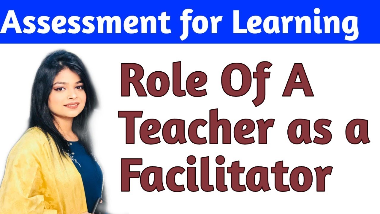 essay on teacher as a facilitator