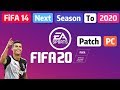 باتش خرافي تحويل فيفا 14 الى فيفا 20 باحدث الانتقالات FIFA 14 PC Next Season 2020