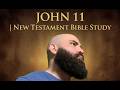 John 11 | New Testament Bible Study