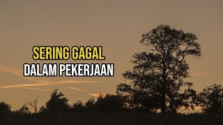 Ngaji Filsafat | Penyebab Sering Gagal Dalam Pekerjaan - Ust. Dr. Fahruddin Faiz