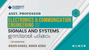ASSISTANT PROFESSOR  ELECTRONICS AND COMMUNICATION ENGINEERING | KERALA PSC | SIGNALS & SYSTEMS