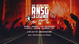 Rn50 La Légende The Party