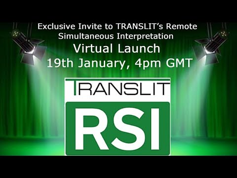 TRANSLIT RSI (Remote Simultaneous Interpretation) Platform Launch