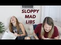 Mad libs w jessi smiles  kat chats