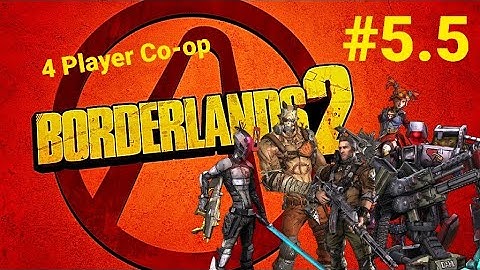 Error 404: Sanctuary Not Found | Borderlands 2, 4 Player Co-op #5.5