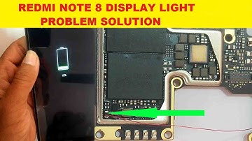 Redmi Note 8 Display Light Problem Solution | Redmi Note 8 Display Light Jumpar Ways Solution