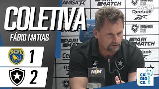 COLETIVA FÁBIO MATIAS | AO VIVO | Sampaio Corrêa 1 x 2 Botafogo - Campeonato Carioca 2024