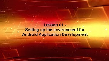 A0 - INTRO:  setting up the development environment for Android Application Development