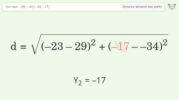Find the distance between two points p1 (29,-34) and p2 (-23,-17): Step-by-Step Video Solution