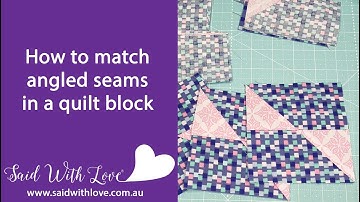 How to match angled seams in a quilt block