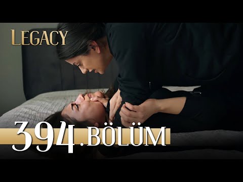 Emanet 394. Bölüm | Legacy Episode 394