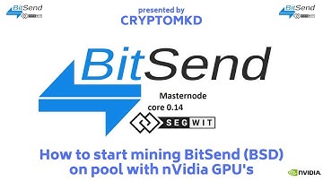 How to start mining BitSend (BSD) on pool with nVidia GPU