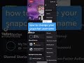 Snapchat Username Change Guide 2022 🔄