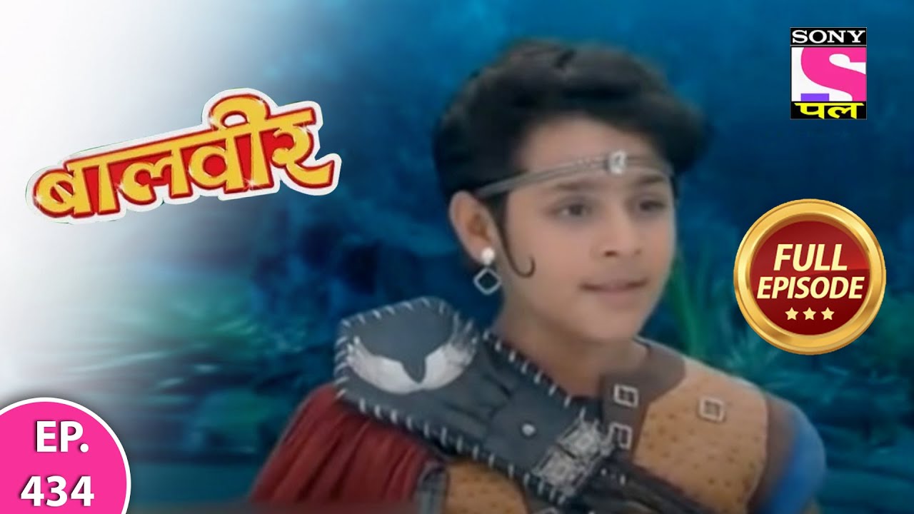 Baalveer | Full Episode | Episode 434 | Part 2 | 12th May, 2021