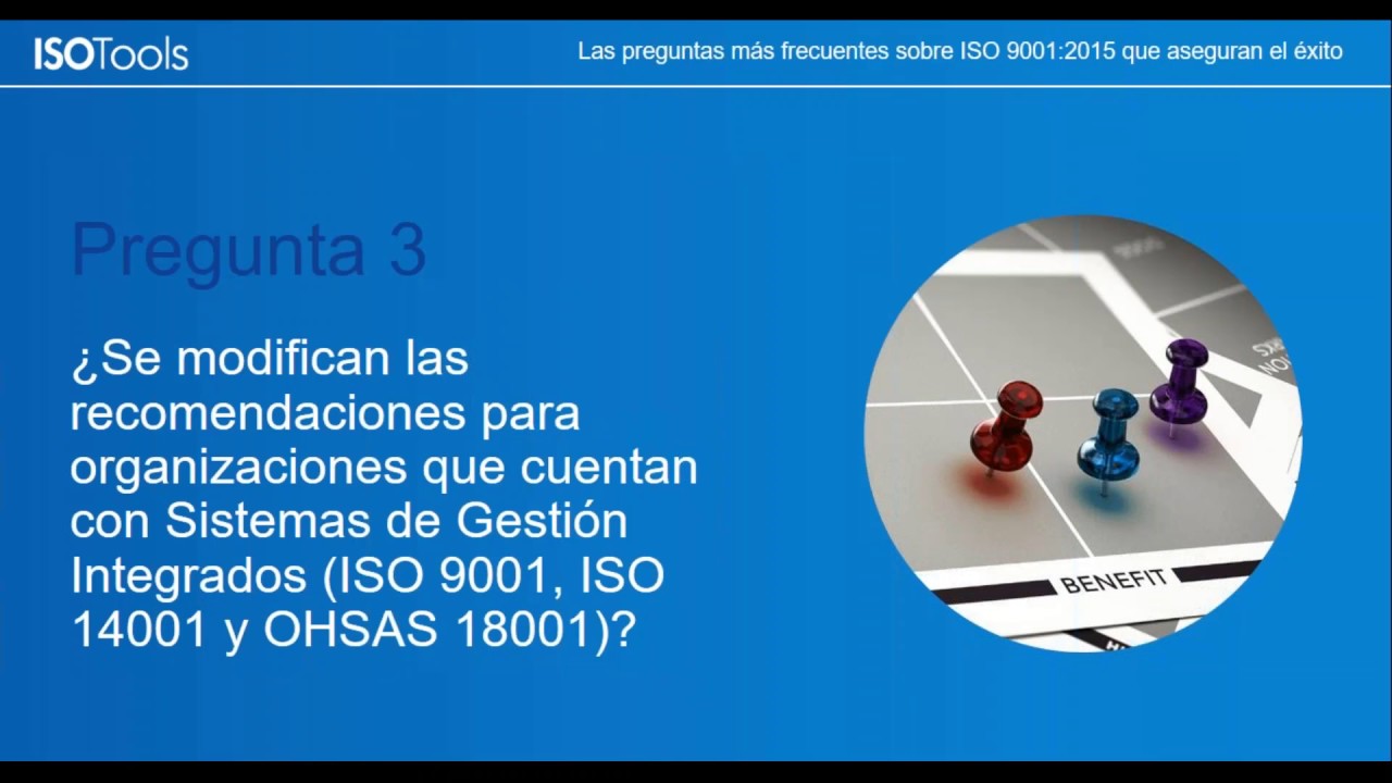 Webinar Isotools Las Preguntas Más Frecuentes Sobre Iso 9001 2015 Que