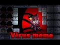 Virus meme
