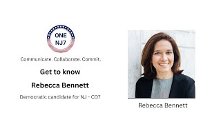 Rebecca Bennett OneNJ7 Meeting July 2025