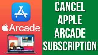 How To Cancel Apple Arcade Subscription On macOS Using Desktop Mac