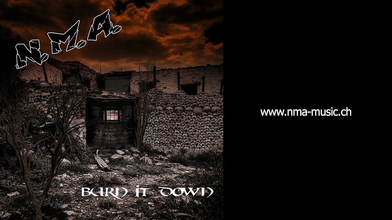 Watch N.M.A. BURN IT DOWN (official video) on YouTube Watch N.M.A. BURN IT DOWN (official video) on YouTube