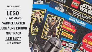 Die Neuen LEGO Star Wars Sammelkarten Serie5 "Jubiläums Edition" Multipack LE16 und LE17 *Review*