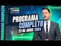 Dpc con nacho lozano  programa completo del 23 de abril de 2024