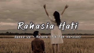 Element - Rahasia Hati (Speed Up   Reverb) Tik Tok Version