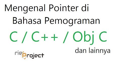 Mengenal Pointer di Bahasa C