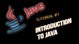 JAVA PROGRAMMING TUTORIAL 1 - INTRODUCTION