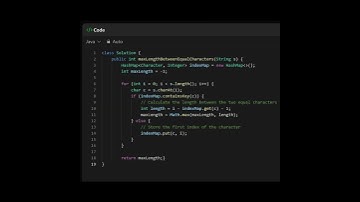 1624 Largest Substring Between Two Equal Characters