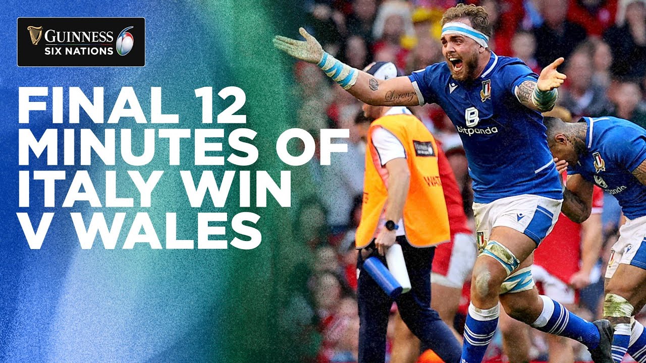 Final 12 Minutes Of Italys INCREDIBLE Win in Wales 2022 Guinness Six Nations