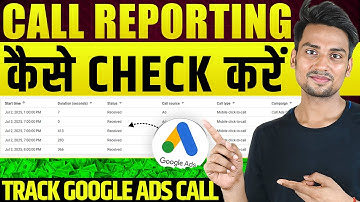 How To Check Call Report In Google Ads  | Google Ads Call Report  | Google Ads Call Tracking