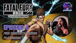 Fatal Fury COTW Episodio 8- Puro chismecito con el Krosher01