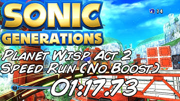 Sonic Generations Original Planet Wisp Act 2 Speed Run (No Boost)