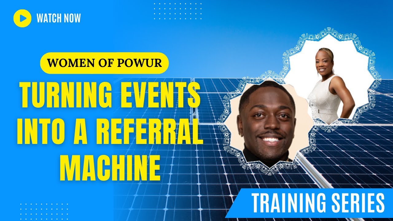 Turning Events into a Referral Machine by Shaquan Smikle || Women of Powur
