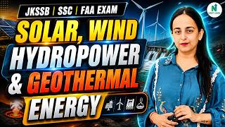 Solar, Wind, Hydro & Geothermal Energy | Important MCQs + Concepts | JKSSB SSC FAA Exam 2026