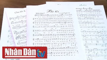 Nhạc sĩ Nguyễn Vĩnh Tiến với ca khúc "Bà tôi"