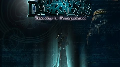 Eternal Darkness Sanity