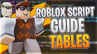 Mastering Roblox Scripting: Tables for Beginners
