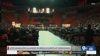 UTEP graduates allowed to bring 8 guests at ceremonies