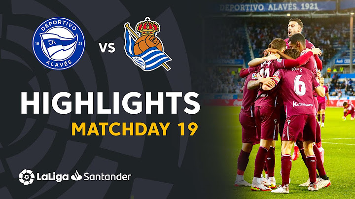 Highlights Deportivo Alavés vs Real Sociedad (1-1)