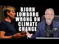 Why Bjorn Lomborg is wrong about climate change
