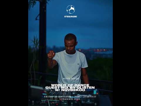 Glisten World Of Dance GUEST Mix StegiRadio