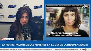 Género con Valeria Sampedro: la participación de las mujeres en el Día de la Independencia