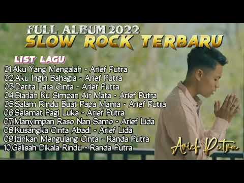 Full Album Arief Slow Rock | Aku Ingin Bahagia | Derita Lara Cinta | Salam Rindu Buat Papa Mama
