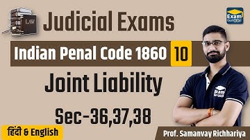 Judicial Exams  - Indian Penal Code 1860 - 11- Sec-36,37,38 | MPCJ, UPPCSJ, CGCJ, RCJ, ADPO, APO
