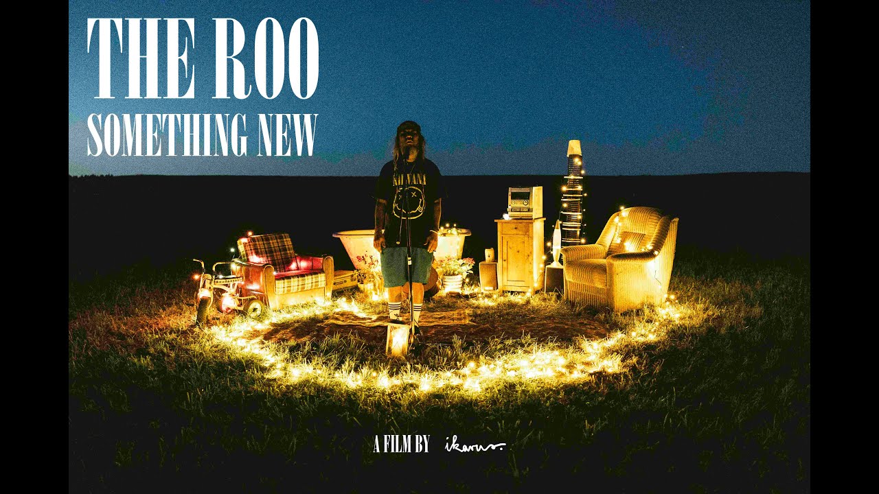 The Roo - Something New (Official Video) The Roo - Something New (Official Video)